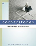 Cornerstones of Managerial Accounting 4th 2011 9780538473460 Front Cover