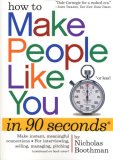 How to Make People Like You in 90 Seconds or Less  9780761149460 Front Cover