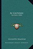 Ai Giovani Ricordi (1848) 2010 9781167388460 Front Cover