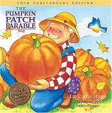 Pumpkin Patch Parable 2006 9781400308460 Front Cover