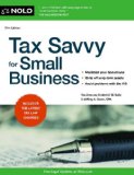 Tax Savvy for Small Business 17th 2013 9781413319460 Front Cover