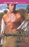 Notorious Bridegroom 2009 9781420108460 Front Cover