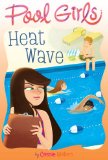 Heat Wave 2012 9781442441460 Front Cover
