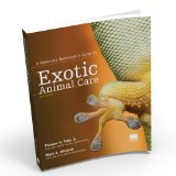 Veterinary Technician's Guide to Exotic Animal Care, Second Edition  cover art