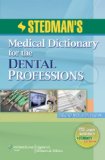 Stedman's Medical Dictionary for the Dental Professions  cover art