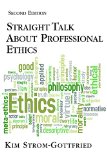 Straight Talk about Professional Ethics:  cover art