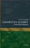 Computer Science: a Very Short Introduction 2016 9780198733461 Front Cover