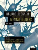 Neurobiology of Mental Illness 4th 9780199398461 Front Cover