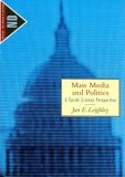 Mass Media and Politics A Social Science Perspective 2003 9780395925461 Front Cover