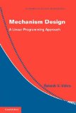Mechanism Design A Linear Programming Approach cover art