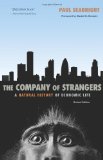 Company of Strangers A Natural History of Economic Life - Revised Edition