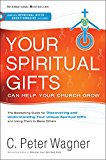 Your Spiritual Gifts Can Help Your Church Grow  cover art