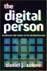 Digital Person Technology and Privacy in the Information Age  9780814798461 Front Cover
