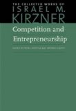 Competition and Entrepreneurship  9780865978461 Front Cover