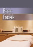 Basic Facials 2011 9781111544461 Front Cover