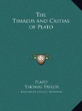 Timaeus and Critias of Plato 2010 9781169738461 Front Cover