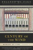 Century of the Wind: Memory of Fire, Volume 3 