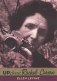 Up Close: Rachel Carson  9780142410462 Front Cover