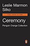 Ceremony (Penguin Orange Collection)  9780143129462 Front Cover