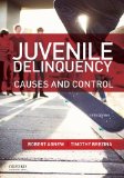Juvenile Delinquency: Causes and Control cover art