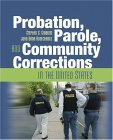 Probation, Parole, and Community Corrections in the United States  cover art
