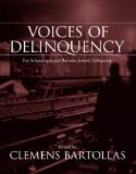 Voices of Delinquency for Juvenile Delinquency  cover art
