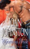 Wyoming Bride A Bitter Creek Novel  9780345527462 Front Cover