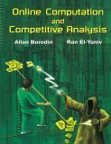 Online Computation and Competitive Analysis 2005 9780521619462 Front Cover