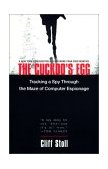 Cuckoo's Egg Tracking a Spy Through the Maze of Computer Espionage  9780743411462 Front Cover
