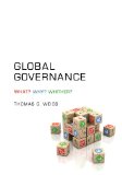 Global Governance Why? What? Whither? cover art