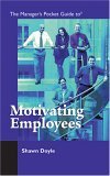 Manager's Pocket Guide to Motivating Employees  cover art