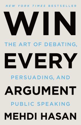     WIN EVERY ARGUMENT  9781250853462 Front Cover