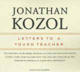 Letters to a Young Teacher: Library Edition 2007 9781400135462 Front Cover