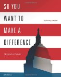 So You Want to Make a Difference 