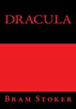 Dracula Bram Stoker 2013 9781493627462 Front Cover