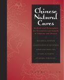 Chinese Natural Cures Traditional Methods for Remedy and Prevention cover art