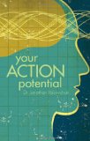 Your Action Potential 2009 9781607992462 Front Cover