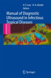 Manual of Diagnostic Ultrasound in Infectious Tropical Diseases 2005 9783540244462 Front Cover
