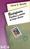 Radiofonmas : Palabras y Sonidos de Largo Alcance 1994 9789505812462 Front Cover