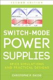 Switch-Mode Power Supplies, Second Edition SPICE Simulations and Practical Designs 2nd 9780071823463 Front Cover