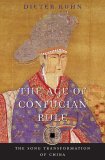 Age of Confucian Rule The Song Transformation of China cover art