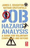 Job Hazard Analysis A Guide for Voluntary Compliance and Beyond cover art