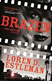 Brazen A Valentino Mystery  9780765380463 Front Cover