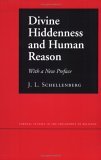 Divine Hiddenness and Human Reason 2006 9780801473463 Front Cover