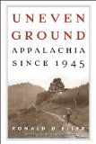 Uneven Ground Appalachia Since 1945