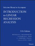 Solutions Manual to Accompany Introduction to Linear Regression Analysis  cover art