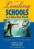 Leading Schools in a Data-Rich World Harnessing Data for School Improvement cover art