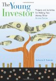Young Investor Projects and Activities for Making Your Money Grow 2nd 2010 9781569765463 Front Cover