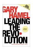 Leading the Revolution How to Thrive in Turbulent Times by Making Innovation a Way of Life cover art