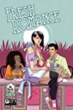 Fresh Romance  9781620103463 Front Cover